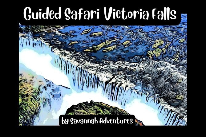 Guided Tour of the Falls (ZIM side) Wildlife Safari, by Savannah - Who will enjoy this most